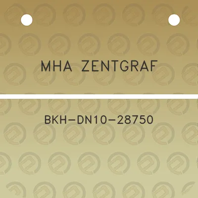 mha-zentgraf-bkh-dn10-28750