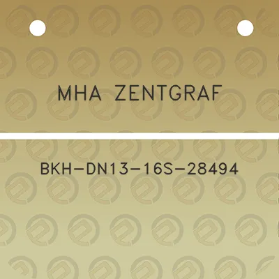 mha-zentgraf-bkh-dn13-16s-28494