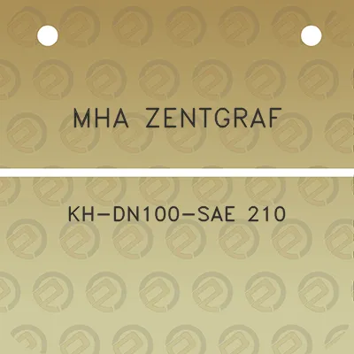 mha-zentgraf-kh-dn100-sae-210