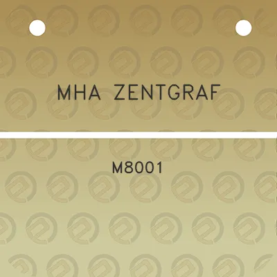 mha-zentgraf-m8001