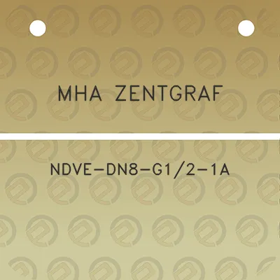 mha-zentgraf-ndve-dn8-g12-1a