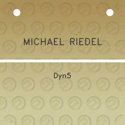 michael-riedel-dyn5