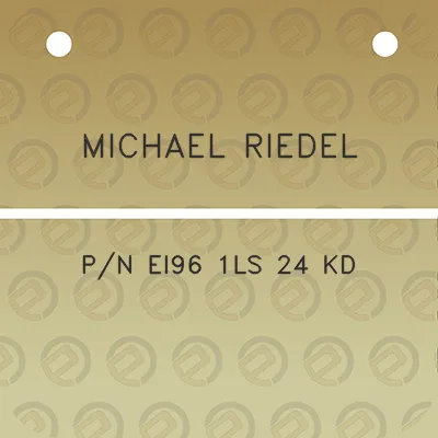 michael-riedel-pn-ei96-1ls-24-kd