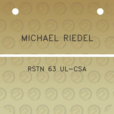 michael-riedel-rstn-63-ul-csa