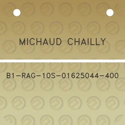 michaud-chailly-b1-rag-10s-01625044-400