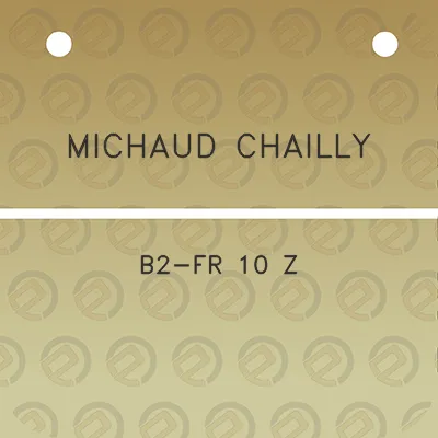 michaud-chailly-b2-fr-10-z