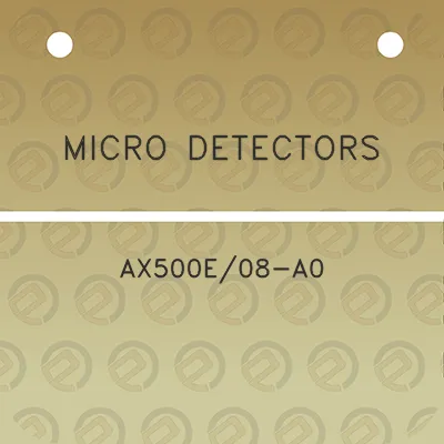 micro-detectors-ax500e08-a0