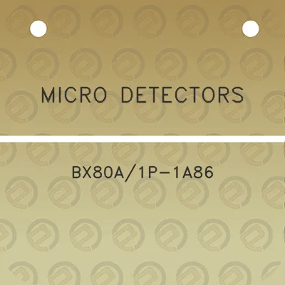 micro-detectors-bx80a1p-1a86