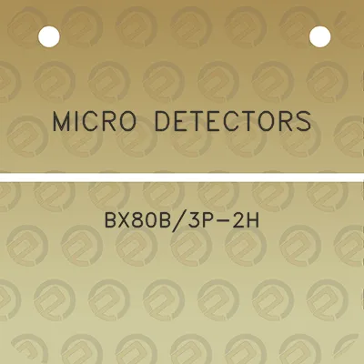 micro-detectors-bx80b3p-2h