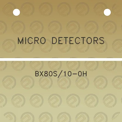 micro-detectors-bx80s10-0h