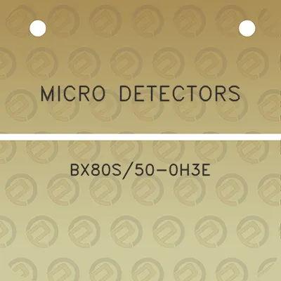 micro-detectors-bx80s50-0h3e