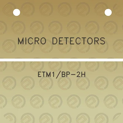 micro-detectors-etm1bp-2h