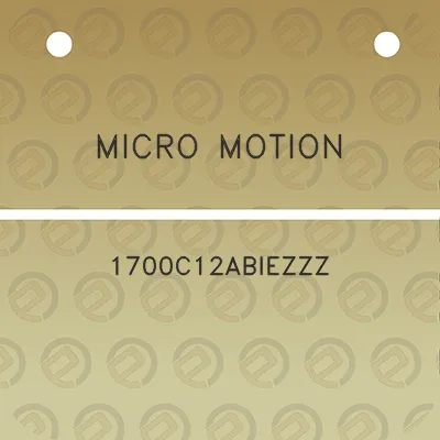 micro-motion-1700c12abiezzz