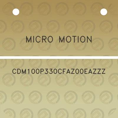 micro-motion-cdm100p330cfaz00eazzz