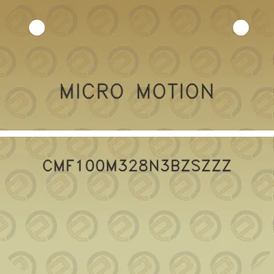 micro-motion-cmf100m328n3bzszzz