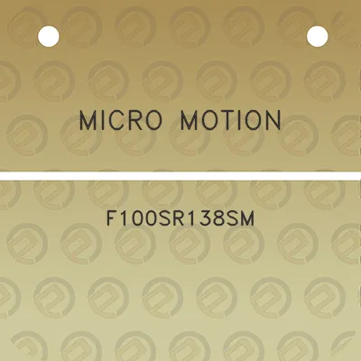 micro-motion-f100sr138sm