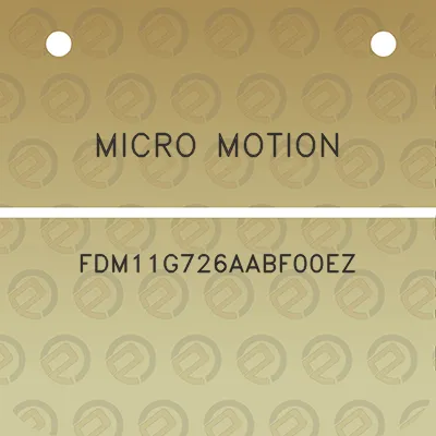 micro-motion-fdm11g726aabf00ez