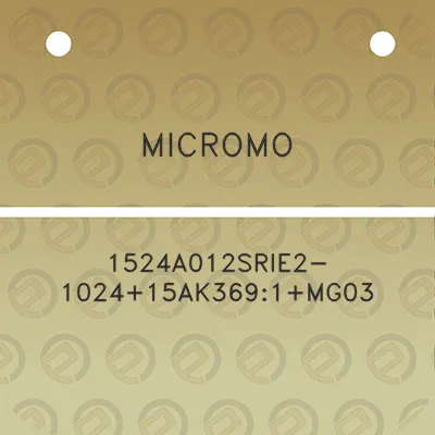 micromo-1524a012srie2-102415ak3691mg03