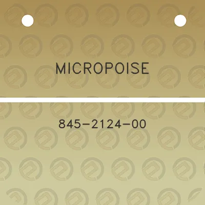 micropoise-845-2124-00