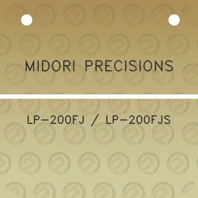 midori-precisions-lp-200fj-lp-200fjs