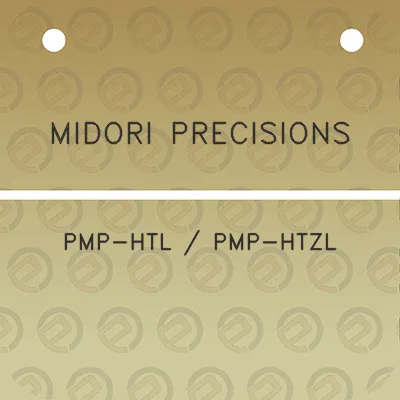 midori-precisions-pmp-htl-pmp-htzl