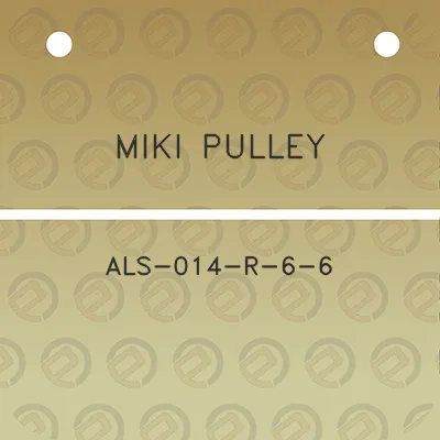 miki-pulley-als-014-r-6-6