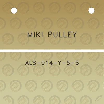 miki-pulley-als-014-y-5-5