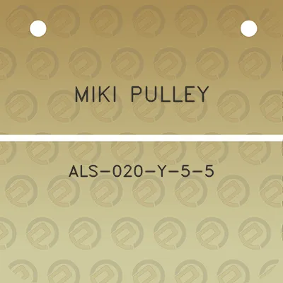 miki-pulley-als-020-y-5-5