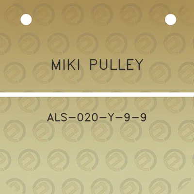 miki-pulley-als-020-y-9-9