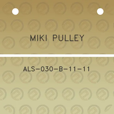 miki-pulley-als-030-b-11-11