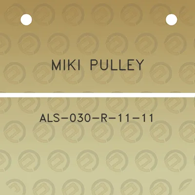 miki-pulley-als-030-r-11-11