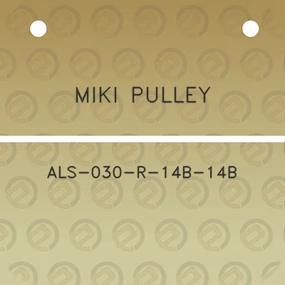 miki-pulley-als-030-r-14b-14b