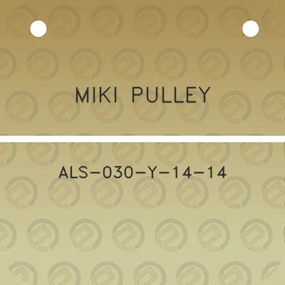 miki-pulley-als-030-y-14-14