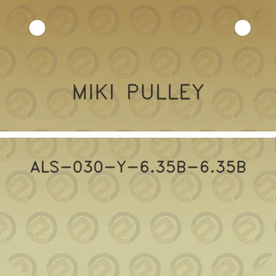 miki-pulley-als-030-y-635b-635b