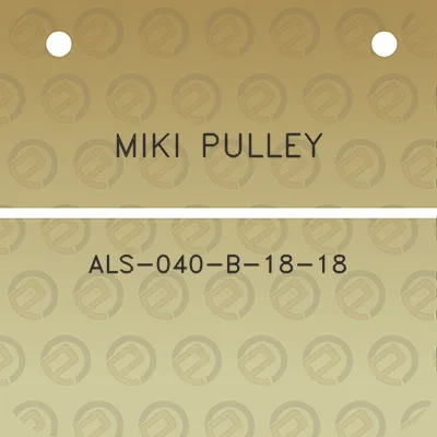 miki-pulley-als-040-b-18-18