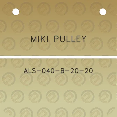 miki-pulley-als-040-b-20-20