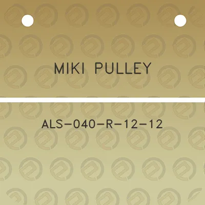 miki-pulley-als-040-r-12-12