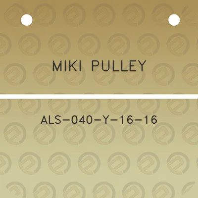 miki-pulley-als-040-y-16-16