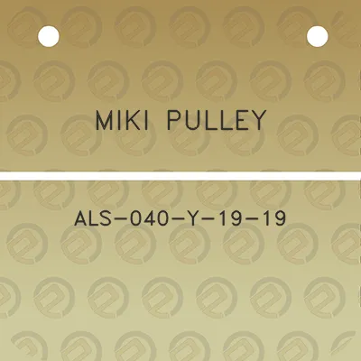 miki-pulley-als-040-y-19-19