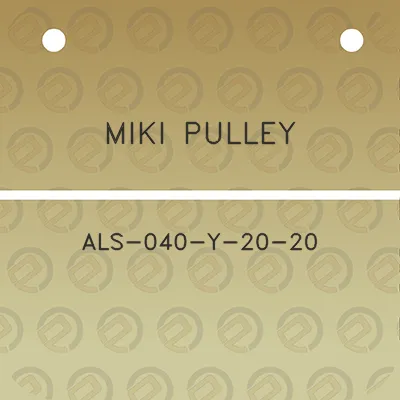 miki-pulley-als-040-y-20-20