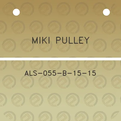 miki-pulley-als-055-b-15-15