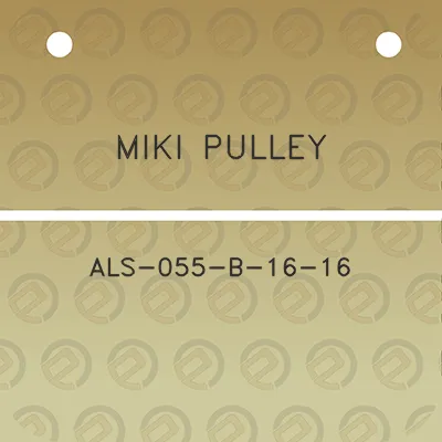 miki-pulley-als-055-b-16-16