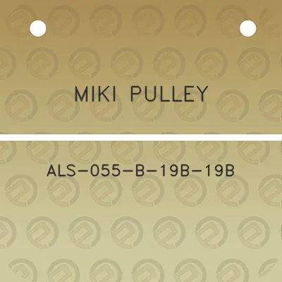 miki-pulley-als-055-b-19b-19b