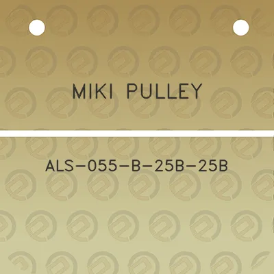 miki-pulley-als-055-b-25b-25b