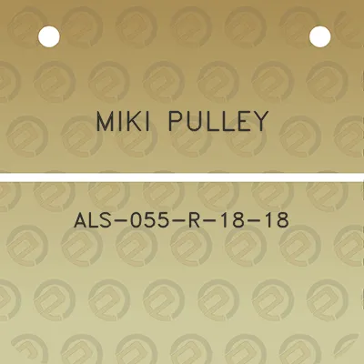 miki-pulley-als-055-r-18-18