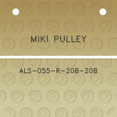 miki-pulley-als-055-r-20b-20b