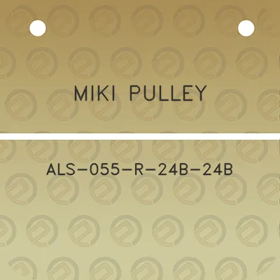 miki-pulley-als-055-r-24b-24b