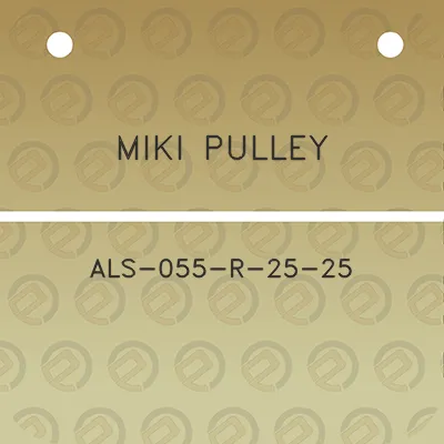 miki-pulley-als-055-r-25-25