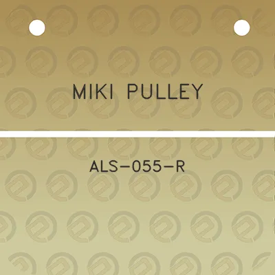 miki-pulley-als-055-r