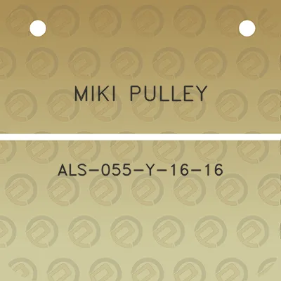 miki-pulley-als-055-y-16-16